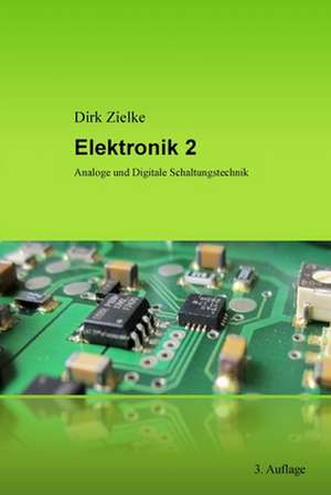 Elektronik 2 de Dirk Zielke