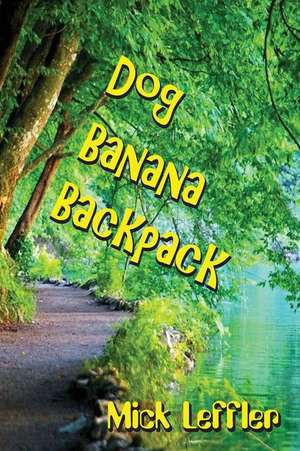 Dog Banana Backpack de Mick Leffler