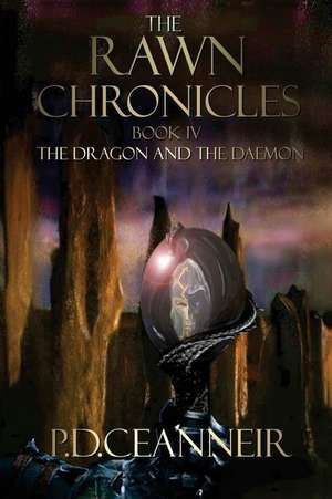 The Rawn Chronicles Book Four de MR P. D. Ceanneir