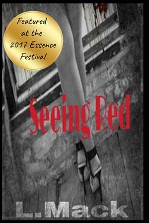 Seeing Red de Leandrea Mack