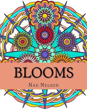 Blooms de Nae Nelson