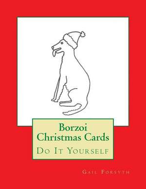 Borzoi Christmas Cards de Gail Forsyth