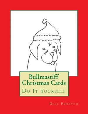 Bullmastiff Christmas Cards de Gail Forsyth