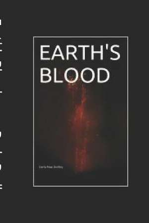 Earth's Blood de Darla Mae Dudley