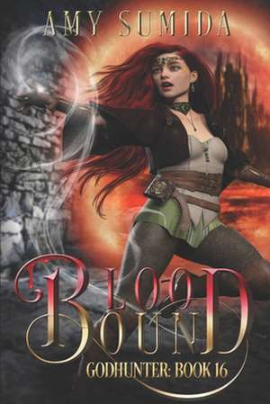 Blood Bound de Amy Sumida