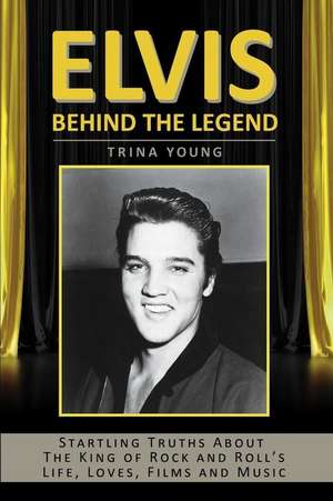 Elvis de Trina Young