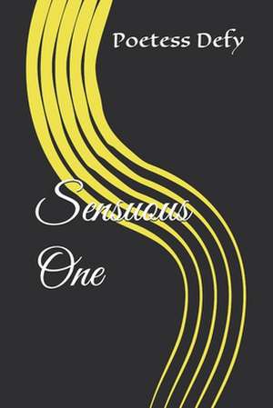 Sensuous One de Denise N. Fyffe