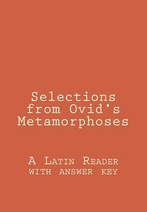 Selections from Ovid's Metamorphoses de A. I. Janssen