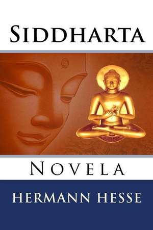 Siddharta de Hermann Hesse