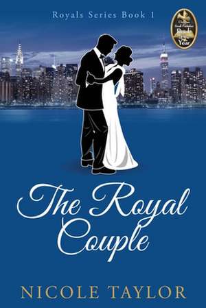 The Royal Couple de Nicole Taylor