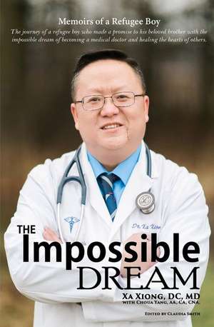 The Impossible Dream de Xa Xiong