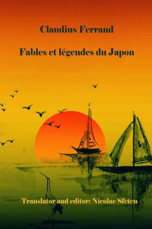 Fables and Legends from Japan de Claudius Ferrand