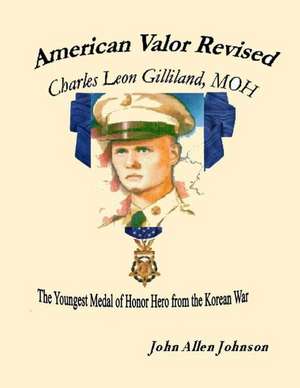 American Valor Revised de John Allen Johnson