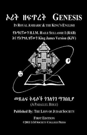 Genesis in Amharic and English (Side-By-Side) de Lion of Judah Society