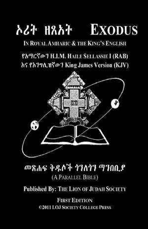 Exodus in Amharic and English (Side-By-Side) de Lion of Judah Society