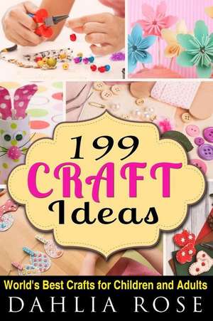 199 Craft Ideas de Dahlia Rose