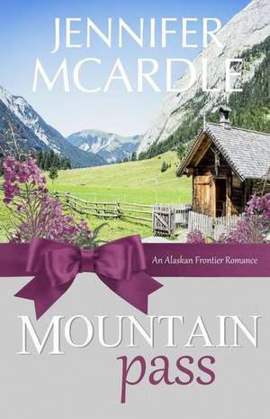 Mountain Pass de Jennifer McArdle