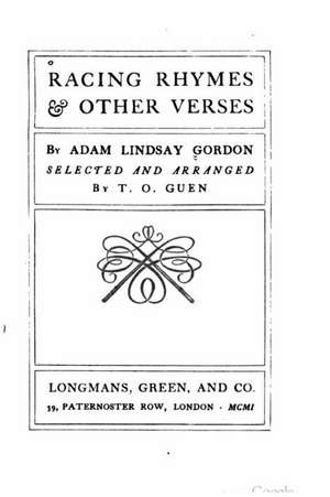 Racing Rhymes & Other Verses de Adam Lindsay Gordon