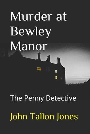 Murder at Bewley Manor de John Tallon Jones