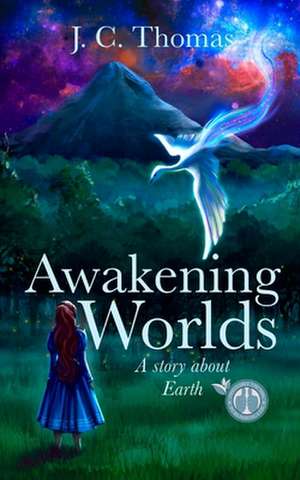 Awakening Worlds de Miss J. C. Thomas