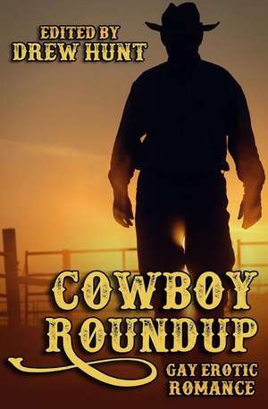 Cowboy Roundup de Drew Hunt