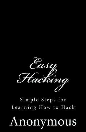 Easy Hacking de Anonymous