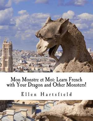 Mon Monstre Et Moi de Ellen a. Hartsfield