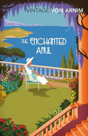 The Enchanted April de Elizabeth Von Arnim