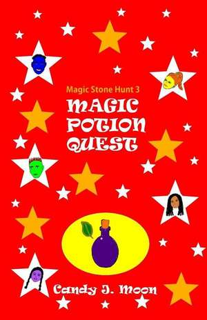 Magic Potion Quest de Candy J. Moon