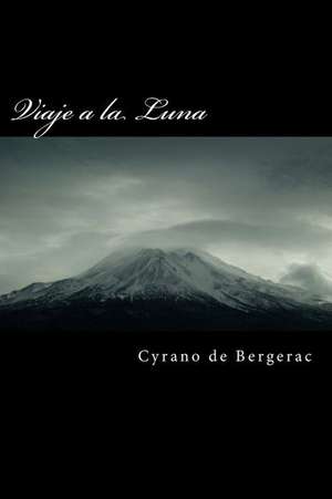 Viaje a la Luna de Cyrano de Bergerac