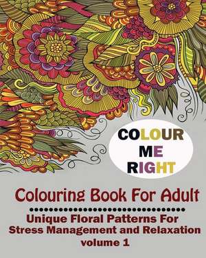 Color Me Right de Adult Coloring Book