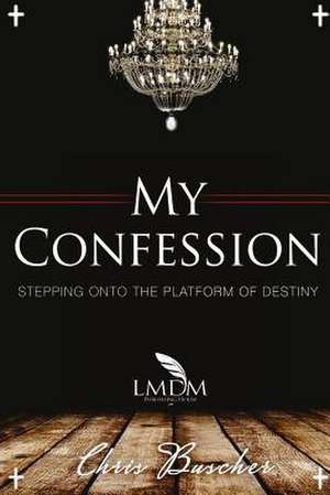 My Confession 2 de Chris Buscher