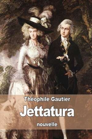 Jettatura de Theophile Gautier