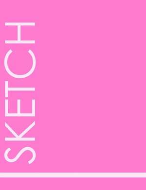 Just Sketch (Pink) de Trendy Wares Misc