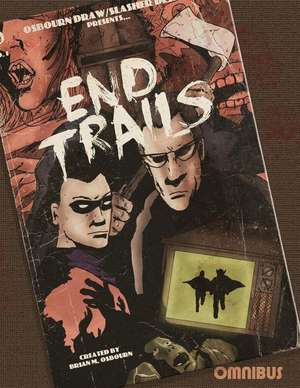 End Trails Omnibus de Brian M. Osbourn