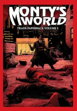 Monty's World Vol.2 de Warren Montgomery