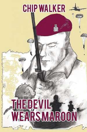 The Devil Wears Maroon de Chip Walker