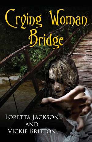 Crying Woman Bridge de Loretta Jackson