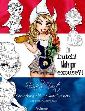 Slinky Tart de Tamara Van Wijk