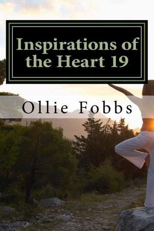 Inspirations of the Heart 19 de Dr Ollie B. Fobbs Jr