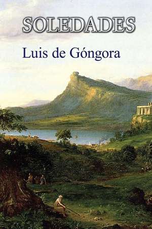 Soledades de Luis De Gongora