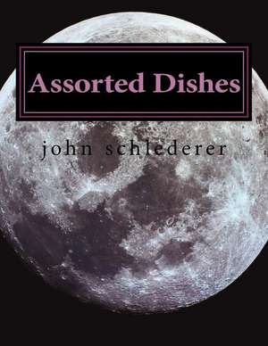 Assorted Dishes de John Schlederer