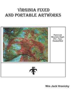 Virginia Fixed and Portable Artworks de Jack Hranicky