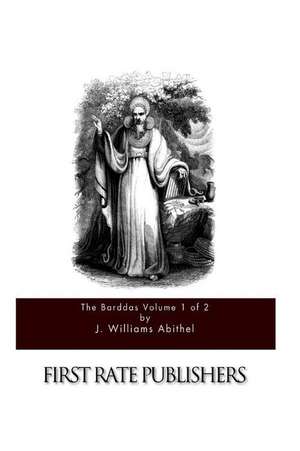 Barddas Volume 1 of 2 de J. Williams AB Ithel