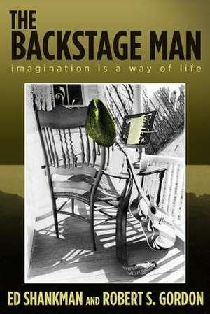 The Backstage Man de Ed Shankman