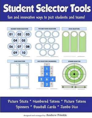 Student Selector Tools de Andrew Frinkle