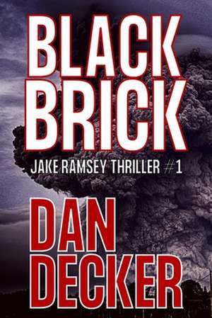 Black Brick de Dan Decker