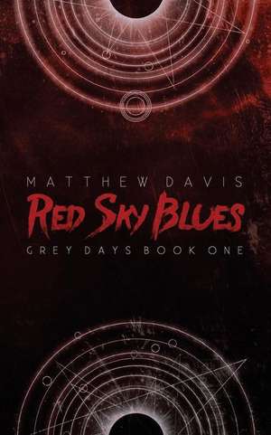 Red Sky Blues de Matthew Davis