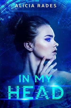 In My Head de Alicia Rades