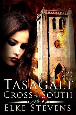 Arash 3 Tasagalt - Cross of the South de Elke Stevens